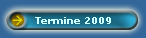 Termine 2009