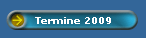 Termine 2009
