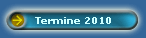 Termine 2010